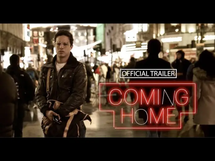 Video for the film Coming Home — Coming Home | Official Trailer | FR and ITA Sub