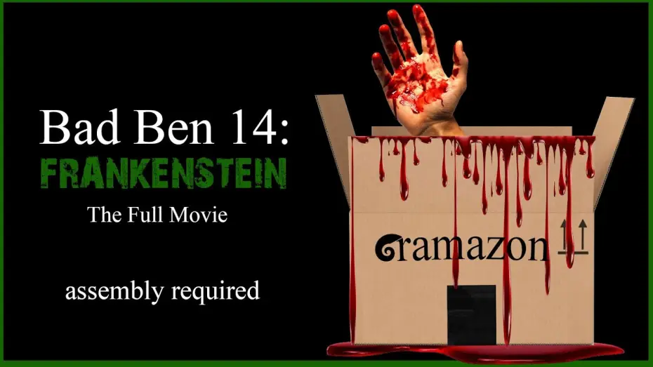 Video for the film Bad Ben: Frankenstein — Bad Ben 14: Frankenstein Trailer