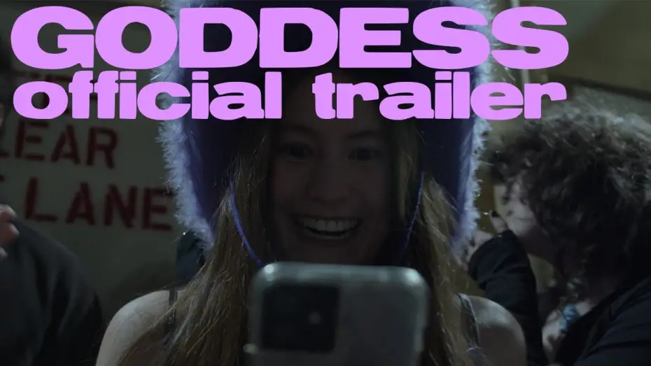 Video for the film Goddess — "Goddess" Trailer