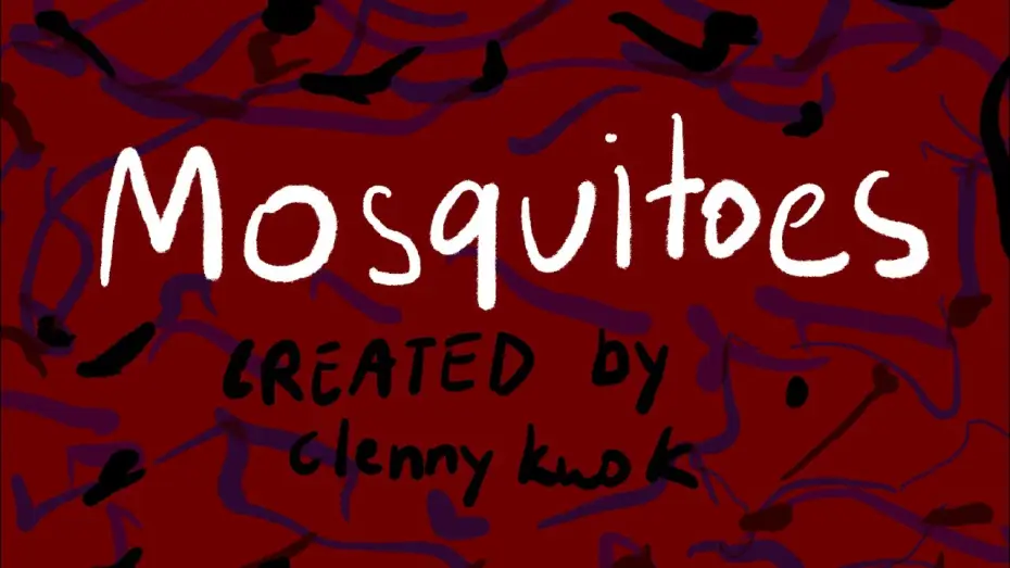Video for the film Mosquitoes — Mosquitoes
