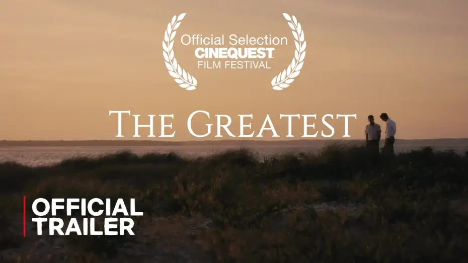 Video for the film The Greatest — The Greatest | Official Trailer | 2024