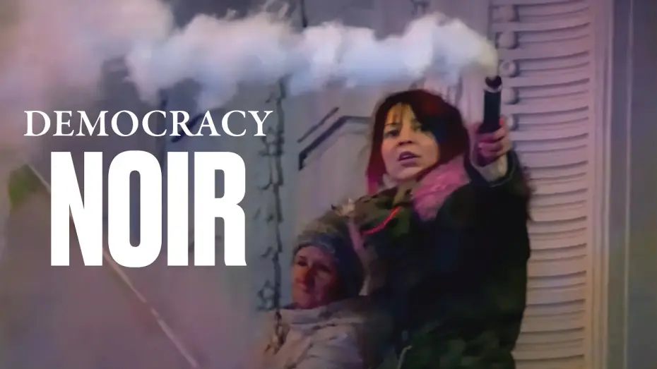 Video for the film Democracy Noir — Democracy Noir | Trailer