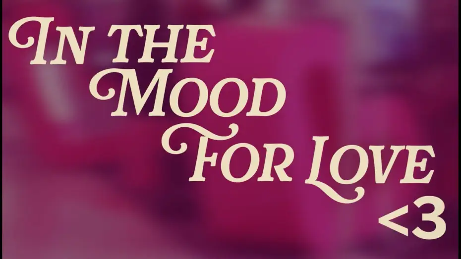 Video for the film In the Mood for Love - UNLV Edition — In the Mood for Love - UNLV Edition