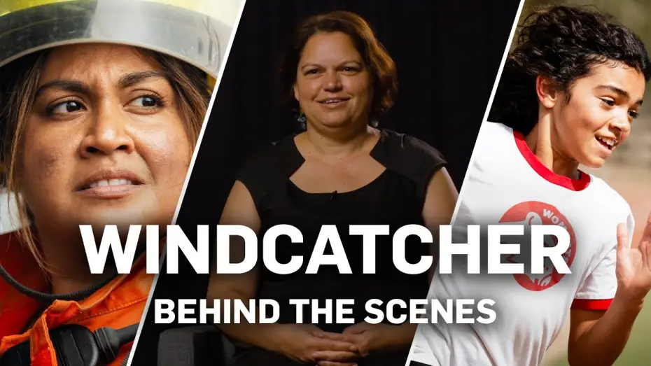 Video for the film Windcatcher — Behind the Scenes