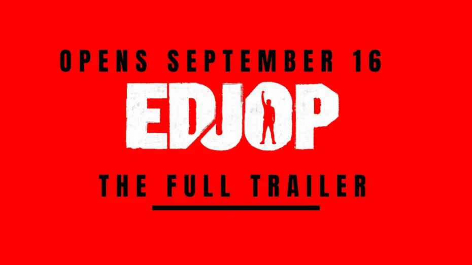 Video for the film Edjop — EDJOP FULL TRAILER (IN CINEMAS SEPTEMBER 16)