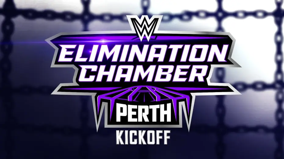 Video for the film WWE Elimination Chamber 2024: Perth - Kickoff — Elimination Chamber: Perth Kickoff: February 24, 2024