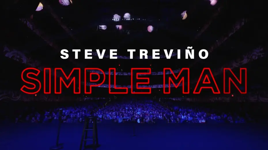 Video for the film Steve Treviño: Simple Man — Trailer