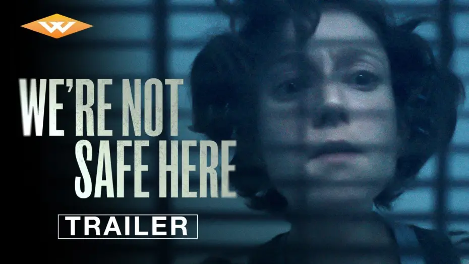 Video for the film We're Not Safe Here — Official Trailer
