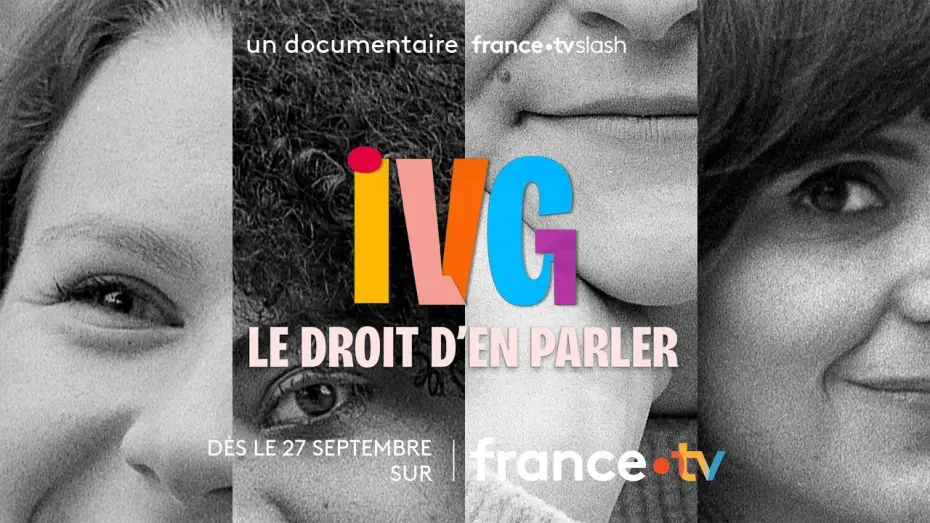 Video for the film IVG, le droit d'en parler — [Bande-annonce] IVG, le droit d'en parler