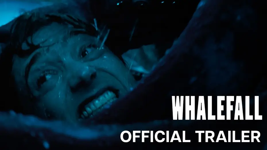 Video for the film Whalefall — Official Trailer