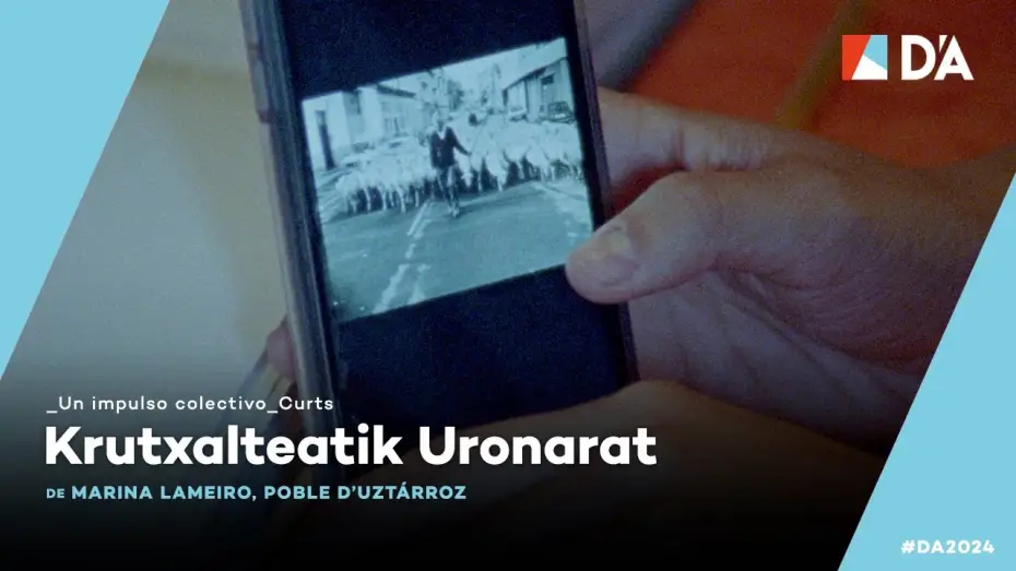 Video for the film Between Krutxaltea and Urona — Krutxalteatik Uronarat | Christian Avilés | Trailer | D'A 2024