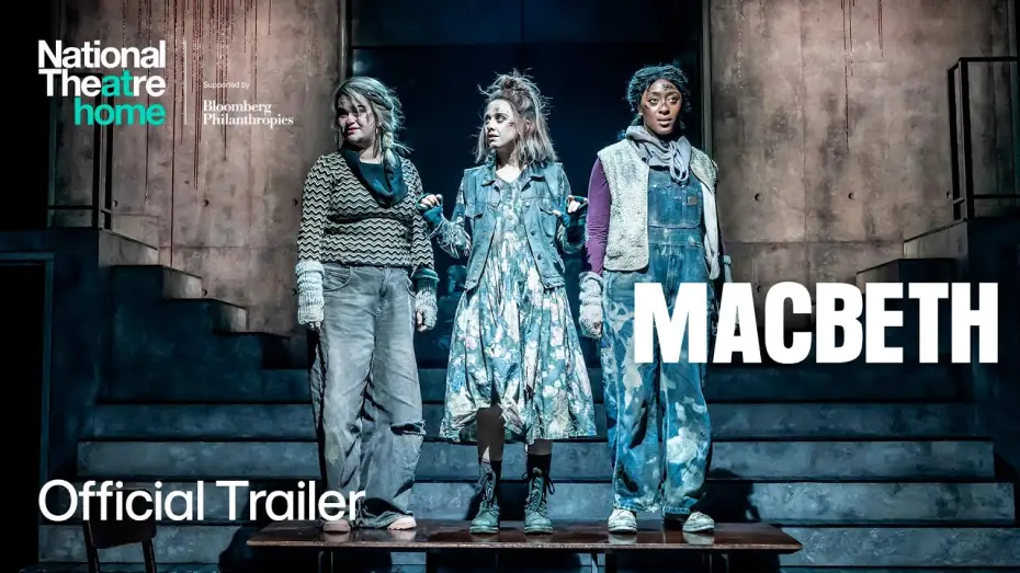 Video for the film National Theatre Live: Macbeth — Macbeth | Official Trailer | National Theatre at Home