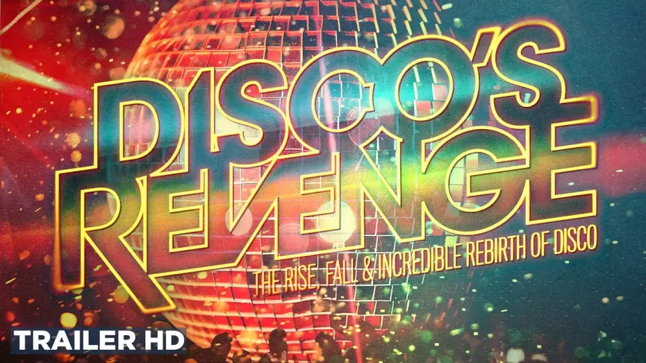 Video for the film Disco’s Revenge — Trailer