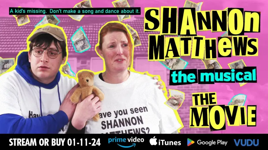 Video for the film Shannon Matthews: The Musical... The Movie! — Official Trailer