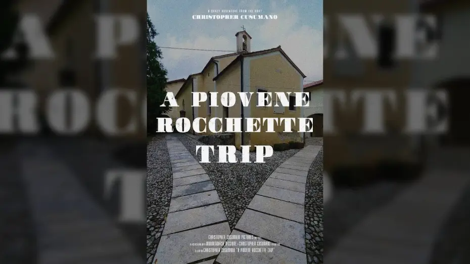 Video for the film A Piovene Rocchette Trip — A Piovene Rocchette Trip (2024) Full Movie
