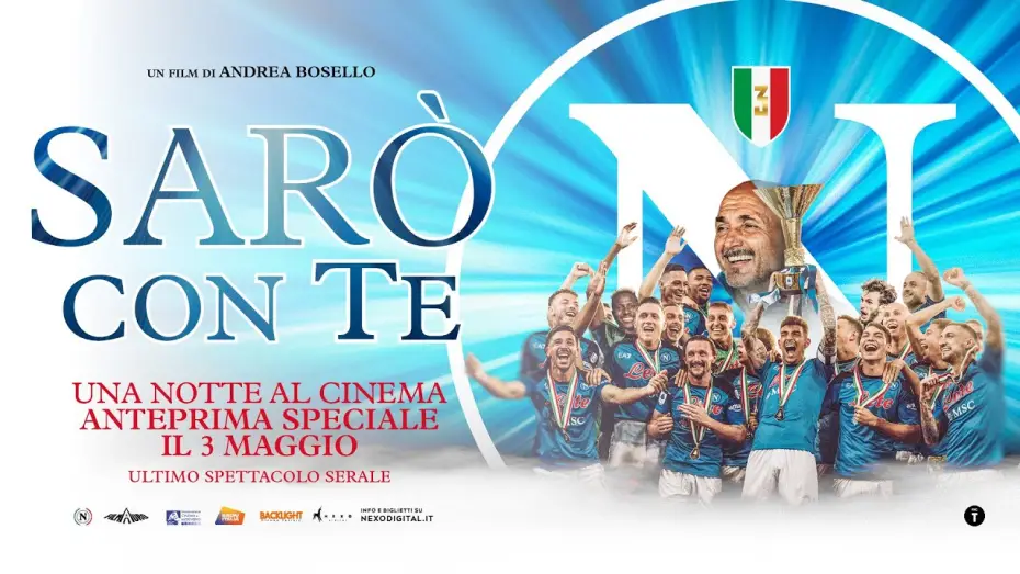 Video for the film Sarò con te — “Sarò con te” - il film dello scudetto | TRAILER 3