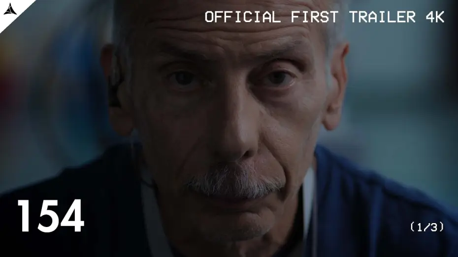 Video for the film 154 — 154 | by Andrea Sbarbaro • Riccardo Copreni | First Official Trailer 4K (1/3)