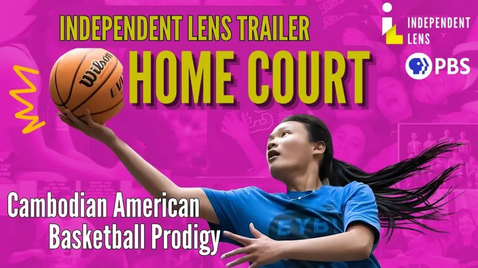 Video for the film Home Court — Cambodian American Basketball Prodigy Gets Recruited | Home Court | Independent Lens | PBS