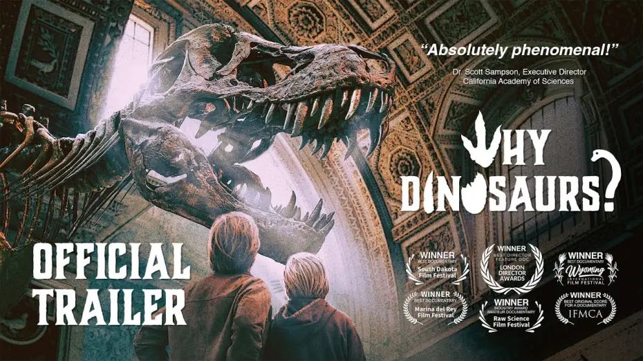 Video for the film WHY DINOSAURS? — WHY DINOSAURS? Official Trailer
