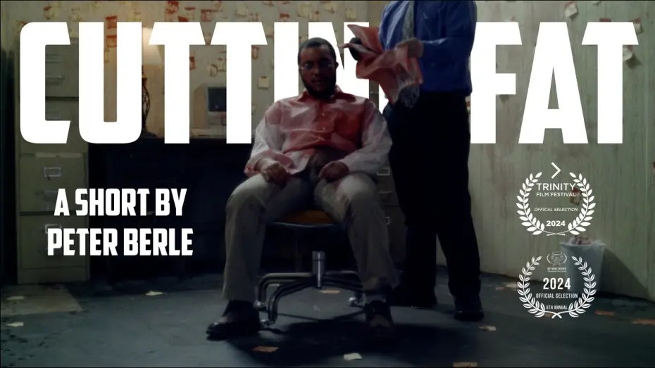 Video for the film Cutting Fat — Cutting Fat - SHORT FILM