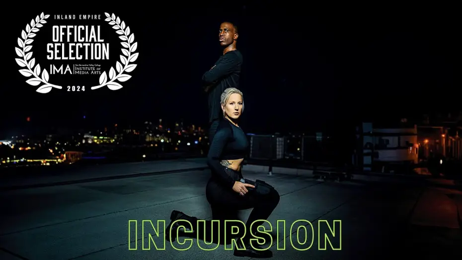 Video for the film Incursion — "INCURSION" | An Action Short Film (OFFICIAL SELECTION)