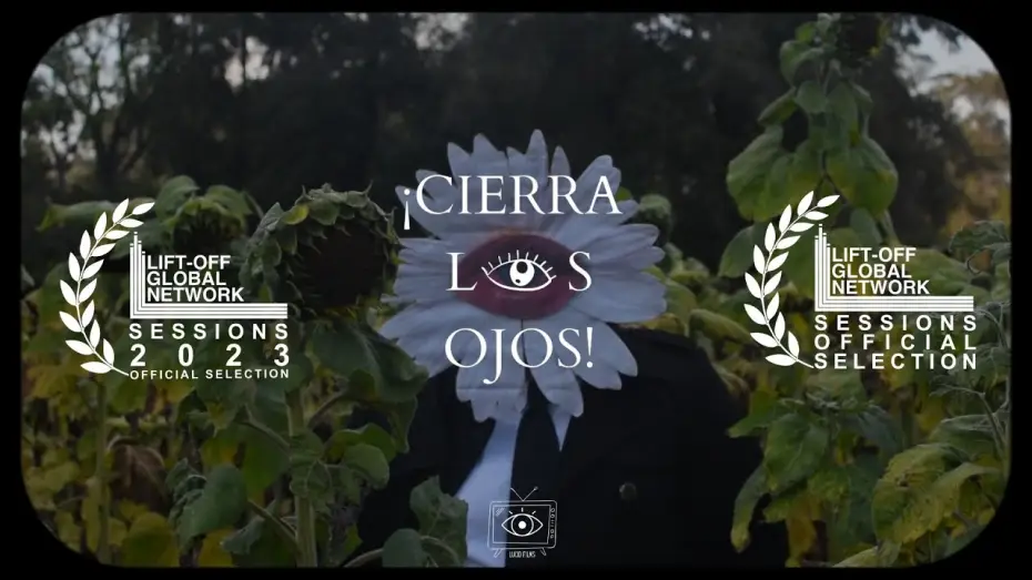 Video for the film Cierra Los Ojos — CIERRA LOS OJOS  |  Cortometraje