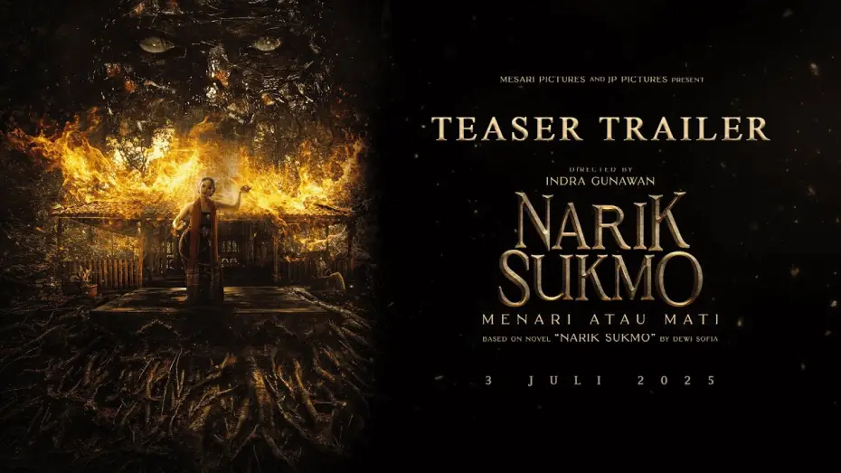 Video for the film Narik Sukmo — Teaser Trailer Narik Sukmo