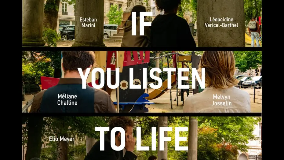 Video for the film If you listen to life... — Si vous tendez l'oreille - Court Métrage 2024