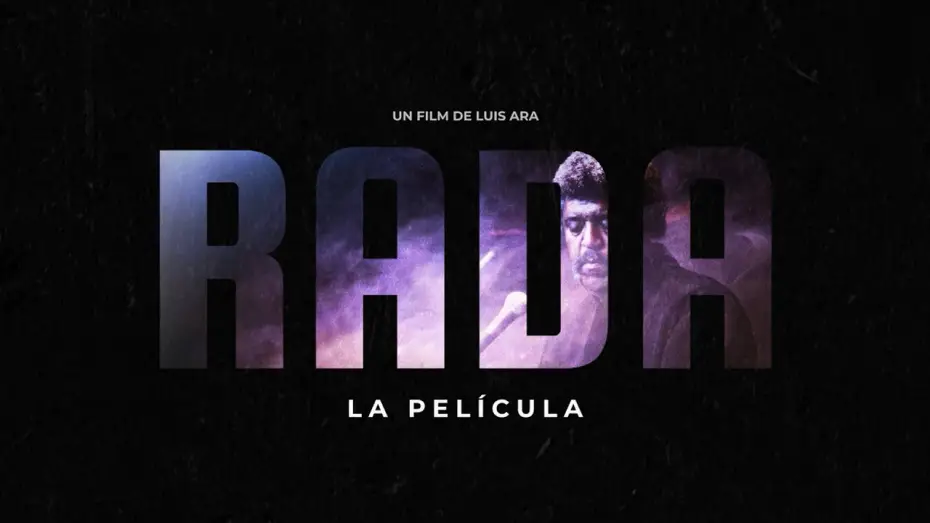 Video for the film Rada: La película — Tráiler de "Rada"