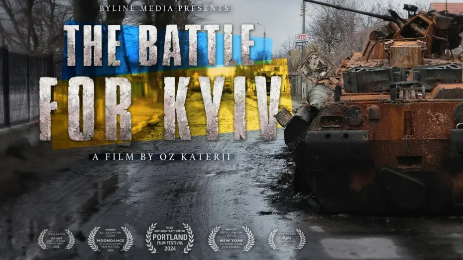 Video for the film The Battle for Kyiv — The Battle for Kyiv Documentary (2024)