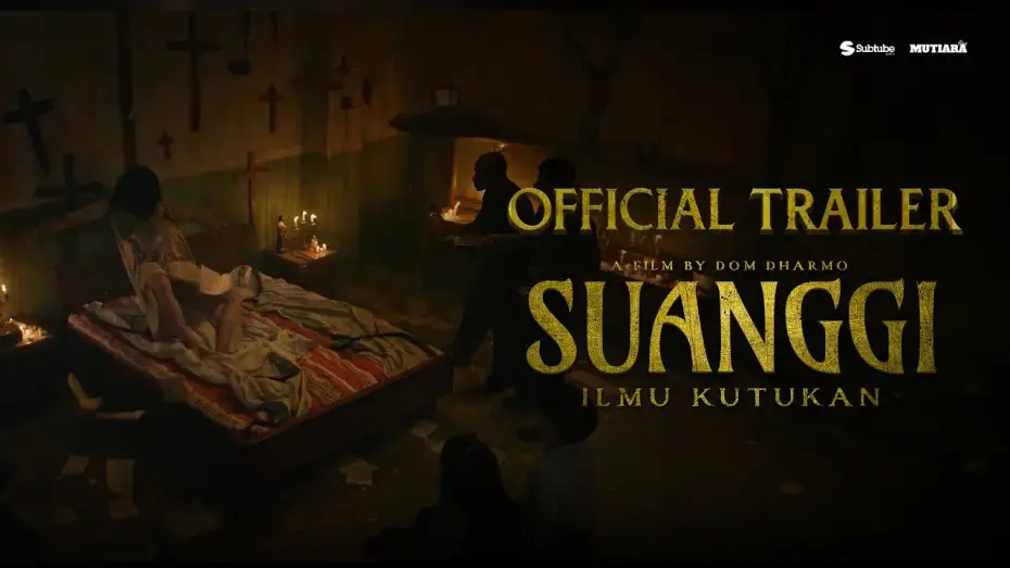Video for the film Suanggi: Ilmu Kutukan — Suanggi: Ilmu Kutukan - Official Trailer