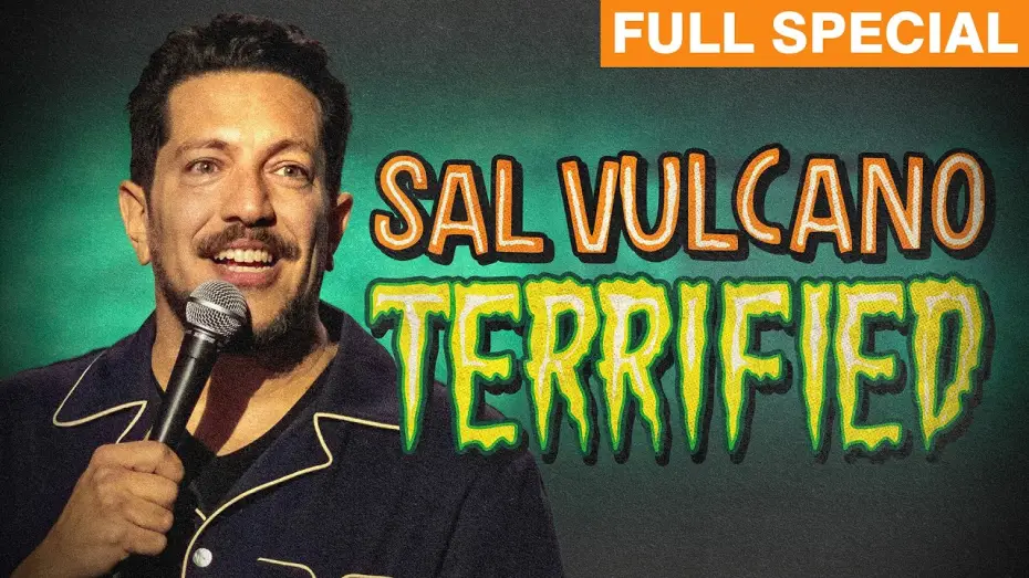 Video for the film Sal Vulcano: Terrified — Sal Vulcano | Terrified (Full Comedy Special)