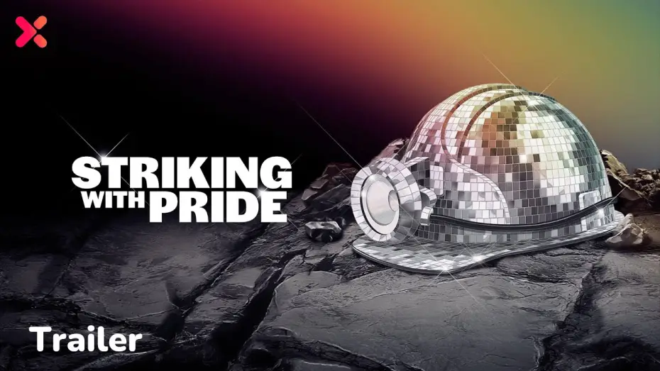 Video for the film Striking with Pride: United at the Coalface — Striking with Pride Trailer