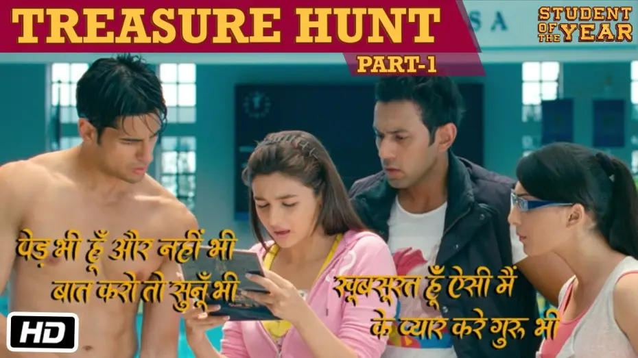 Video for the film Student Of The Year — The Treasure Hunt: Part 1 - Student Of The Year - Sidharth Malhotra, Alia Bhatt & Varun Dhawan