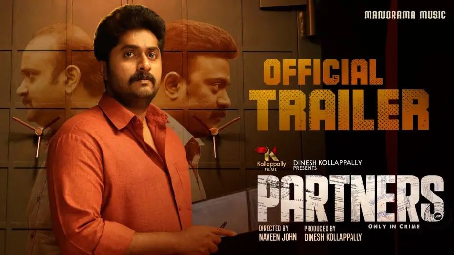 Video for the film Partners — PARTNERS |  Trailer | Dhyan Sreenivasan | Naveen John | Dinesh Kollappally Jose I Kollappally  Films
