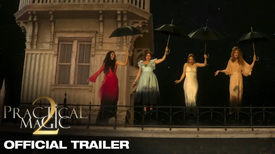 Video for the film Practical Magic 2 — Official Trailer