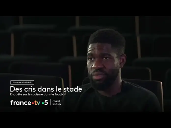 Video for the film Des cris dans le stade, enquête sur le racisme dans le football — [Bande-annonce] Des cris dans le stade, enquête sur le racisme dans le football