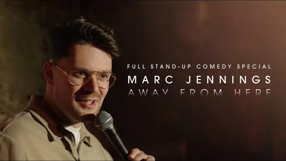Video for the film Marc Jennings: Away From Here — Marc Jennings: Away From Here | Full Stand-Up Comedy Special | Live in Edinburgh