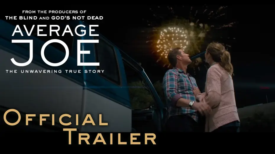 Video for the film Average Joe — Official Trailer