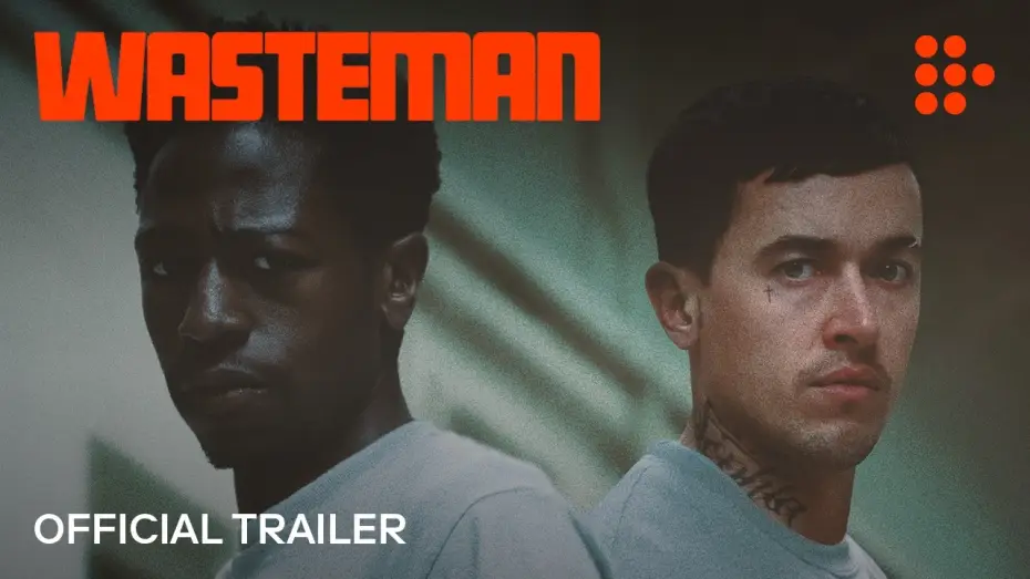 Video for the film Wasteman — Official MUBI Trailer