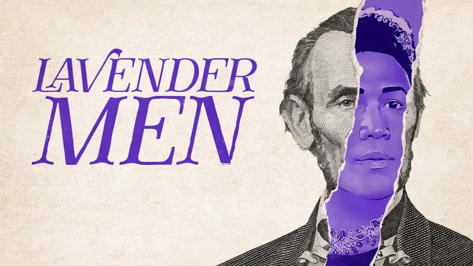 Video for the film Lavender Men — Lavender Men | Theatrical Trailer