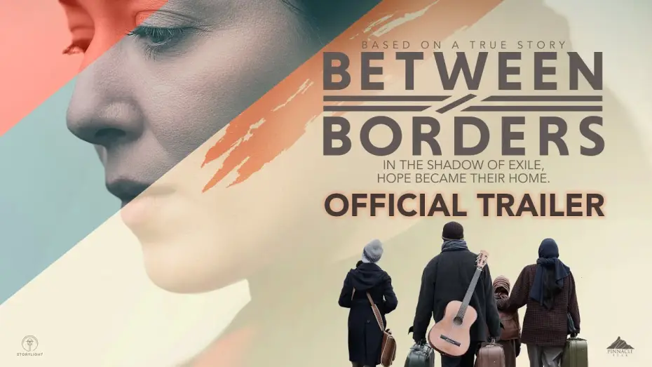 Video for the film Between Borders — Official Trailer