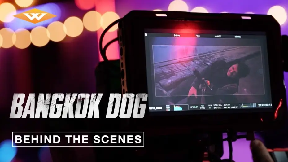 Video for the film Bangkok Dog — Behind The Scenes