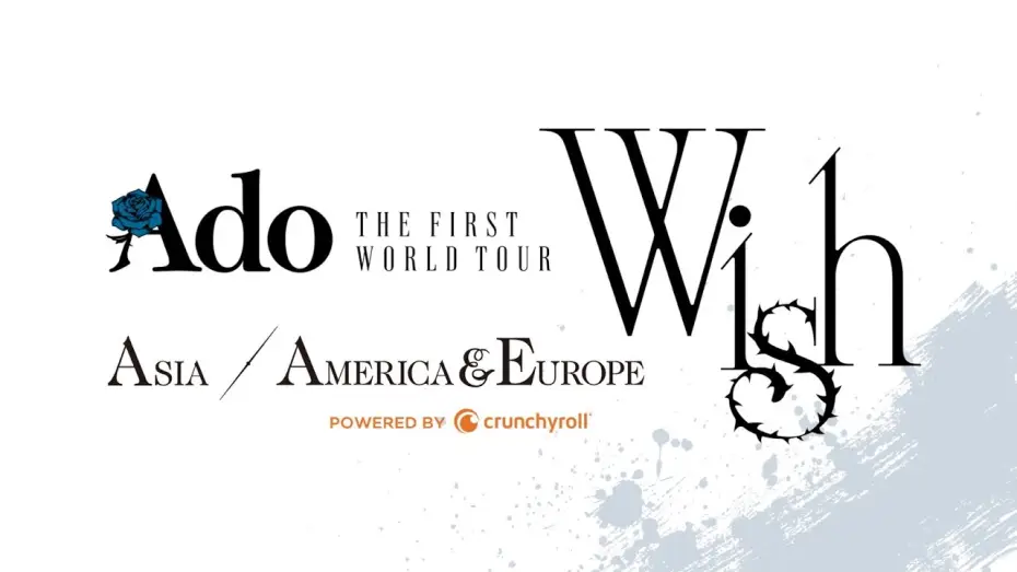 Video for the film Ado: THE FIRST WORLD TOUR「Wish」 — 【Ado】THE FIRST WORLD TOUR "Wish" ダイジェスト映像