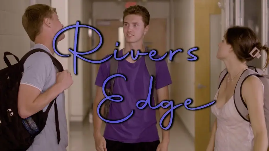 Video for the film Rivers Edge — Rivers Edge Trailer (2025)