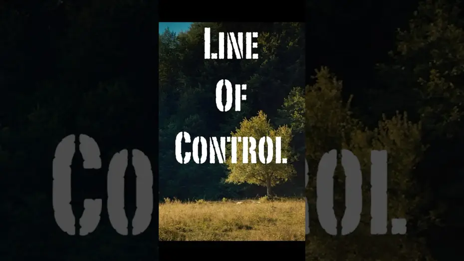 Video for the film Line of Control — Line Of Control | Asma and Boy