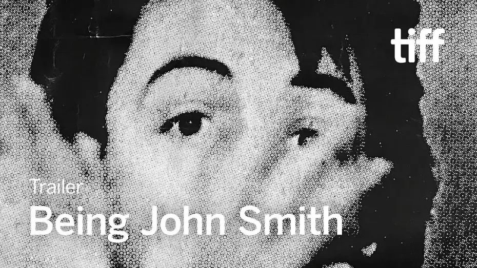 Video for the film Being John Smith — Trailer