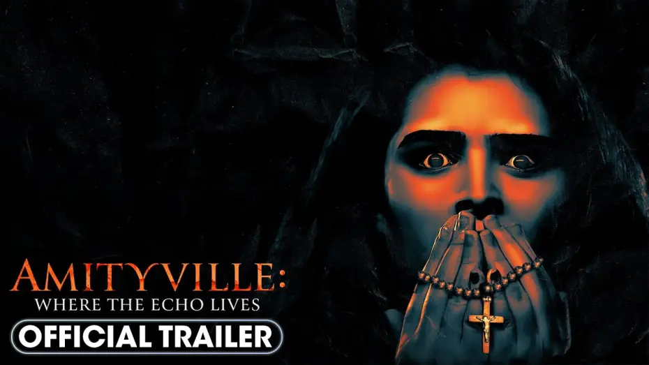 Video for the film Amityville: Where the Echo Lives — Official Trailer