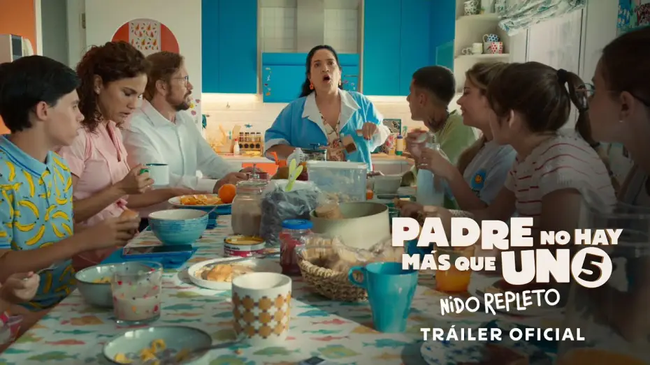 Video for the film Padre no hay más que uno 5: Nido repleto — Tráiler oficial en español