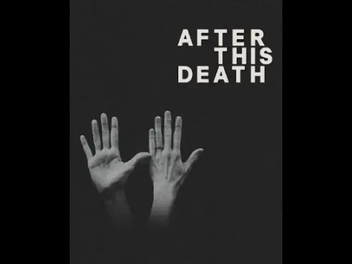 Video for the film After This Death — AFTER THIS DEATH / TRÁILER / COMPETENCIA OFICIAL #BAFICI